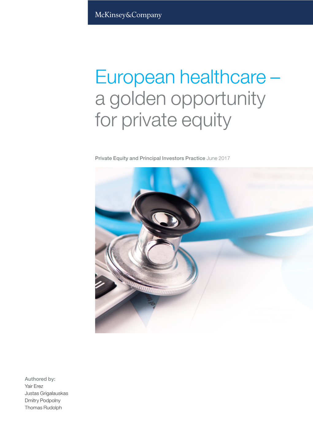 European Healthcare – a Golden Opportunity for Private Equity