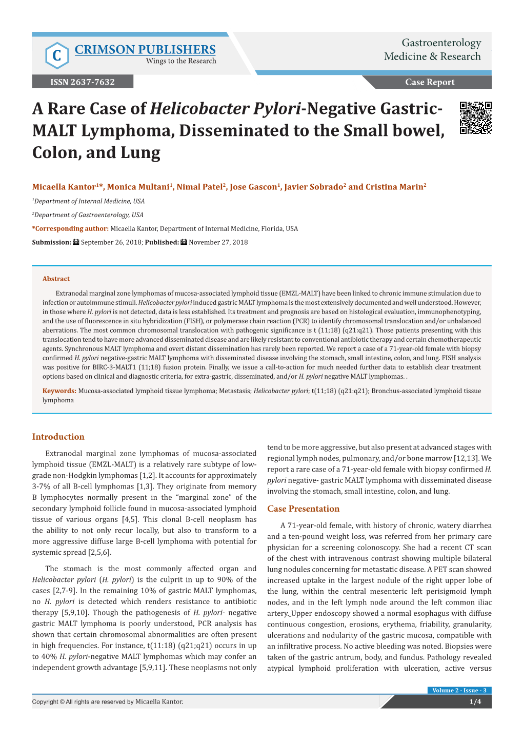 A Rare Case of Helicobacter Pylori-Negative Gastric-MALT Lymphoma, Disseminated to the Small Bowel, Colon, and Lung