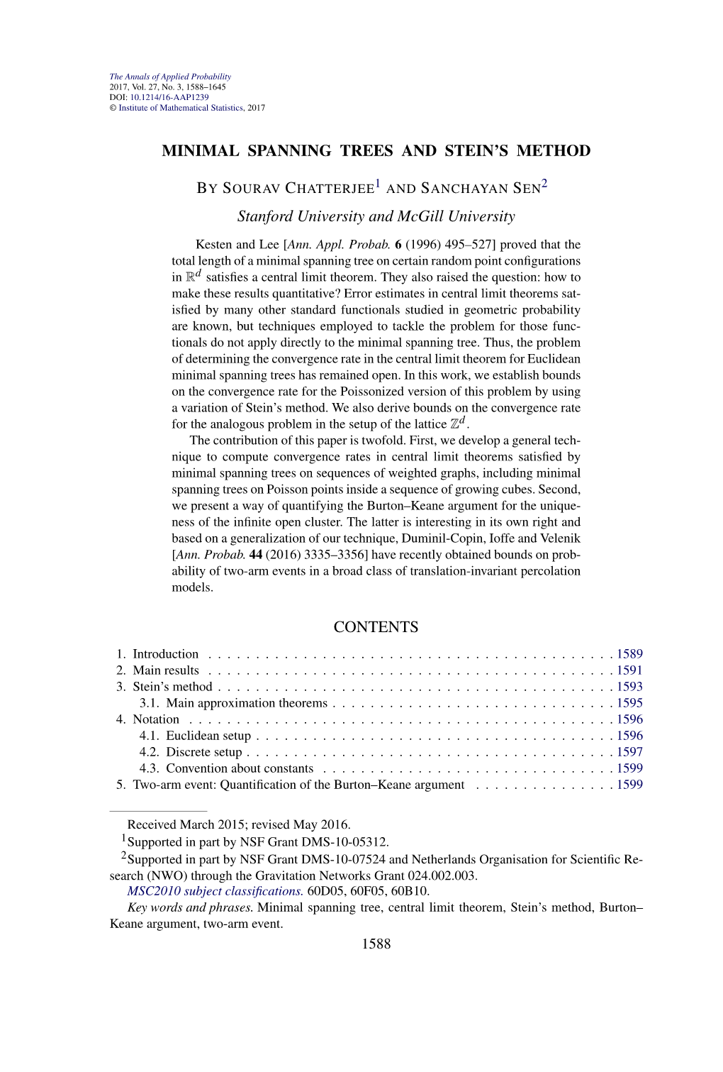 Minimal Spanning Trees and Stein's Method