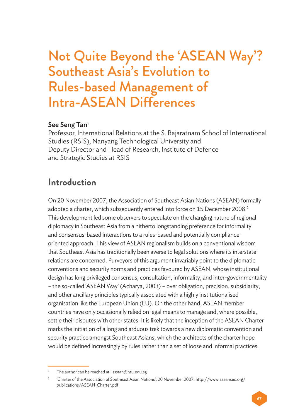 Not Quite Beyond the 'ASEAN Way'? Southeast Asia's Evolution to Rules