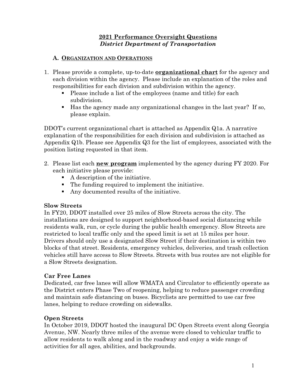 1 2021 Performance Oversight Questions District Department of Transportation 1. Please Provide a Complete, Up-To-Date Organizat