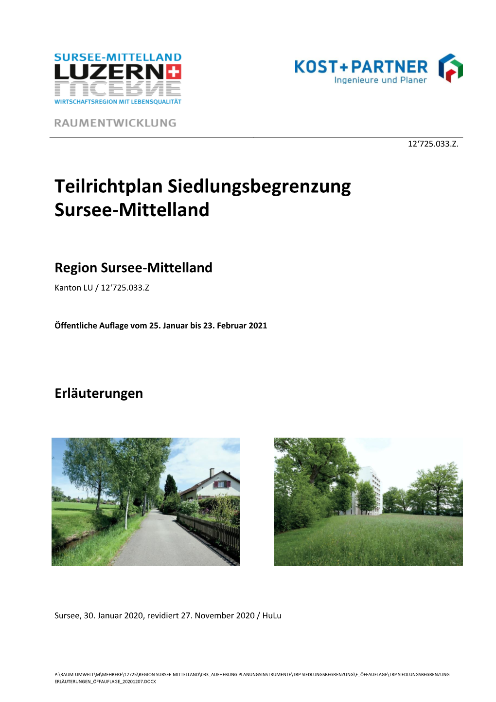 Teilrichtplan Siedlungsbegrenzung Sursee-Mittelland