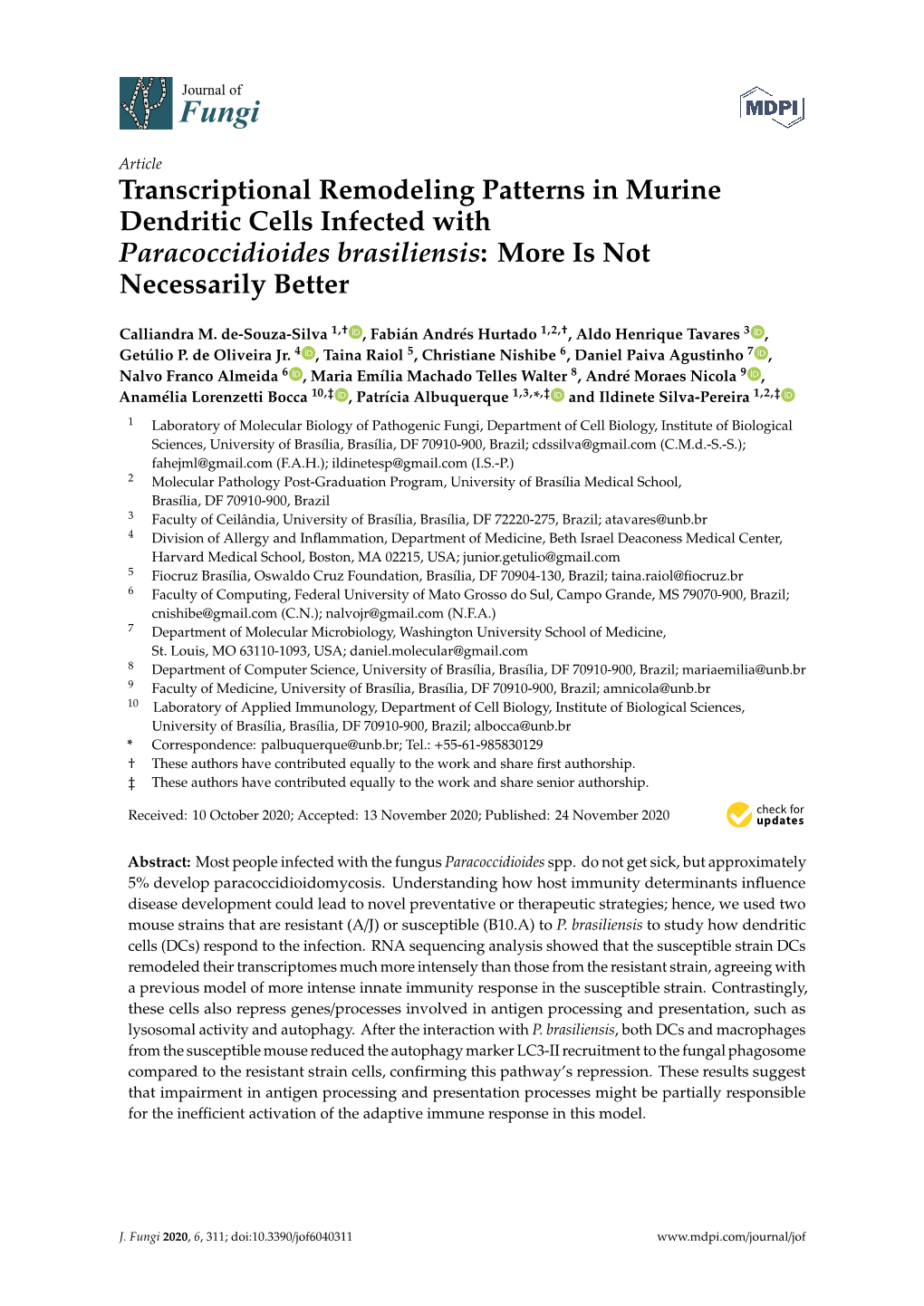 Transcriptional Remodeling Patterns in Murine Dendritic Cells Infected with Paracoccidioides Brasiliensis: More Is Not Necessarily Better