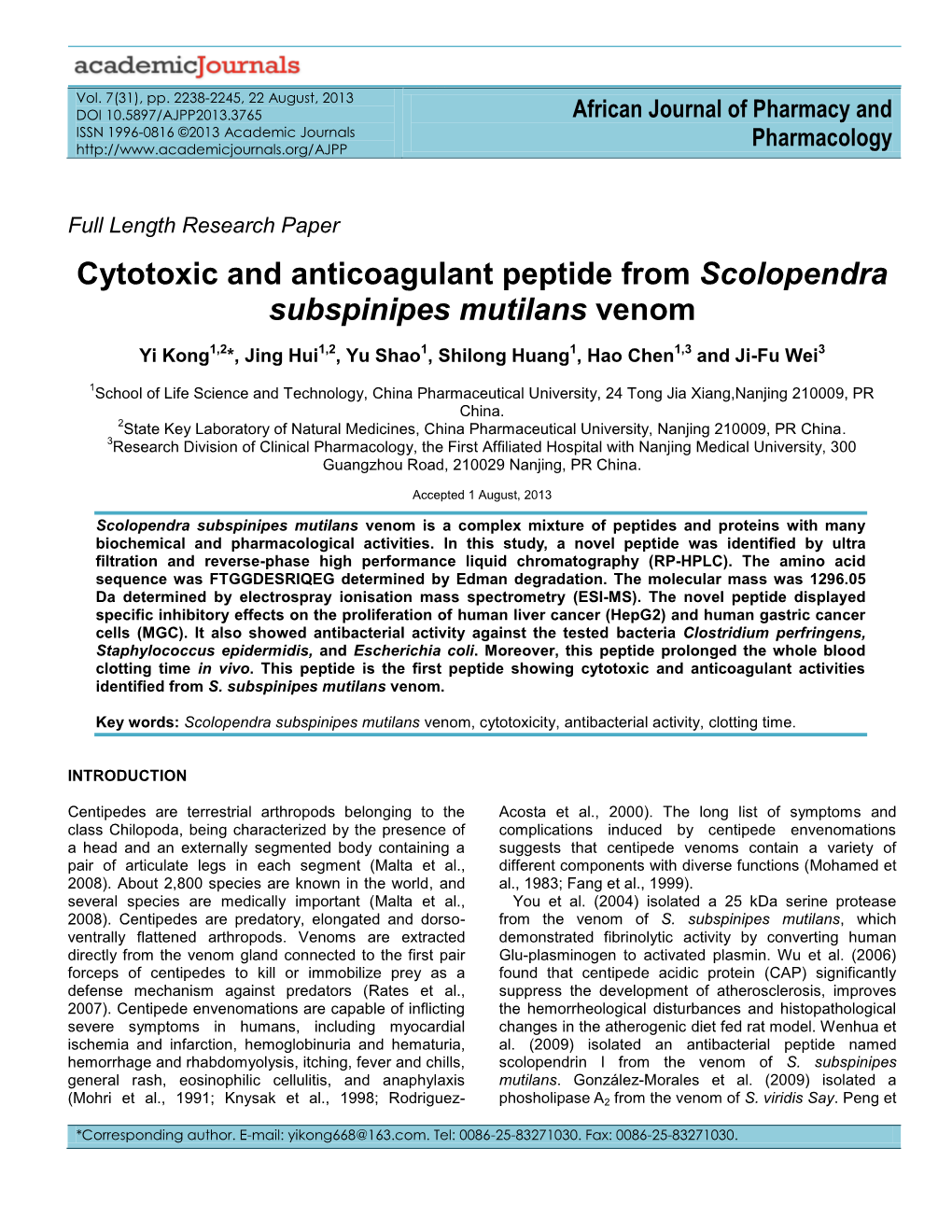 Cytotoxic and Anticoagulant Peptide from Scolopendra Subspinipes Mutilans Venom