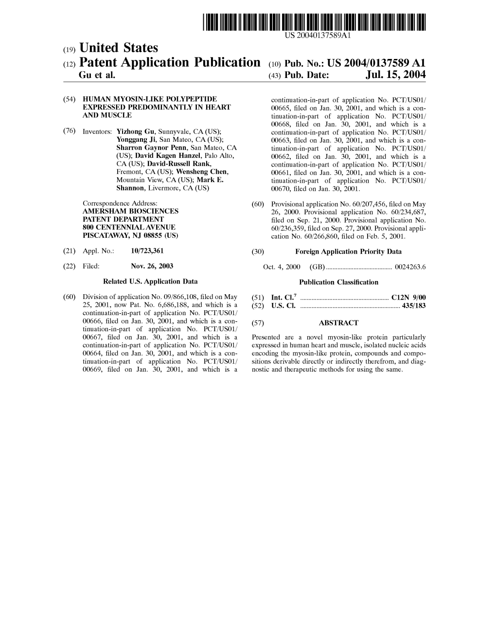 (12) Patent Application Publication (10) Pub. No.: US 2004/0137589 A1 Gu Et Al