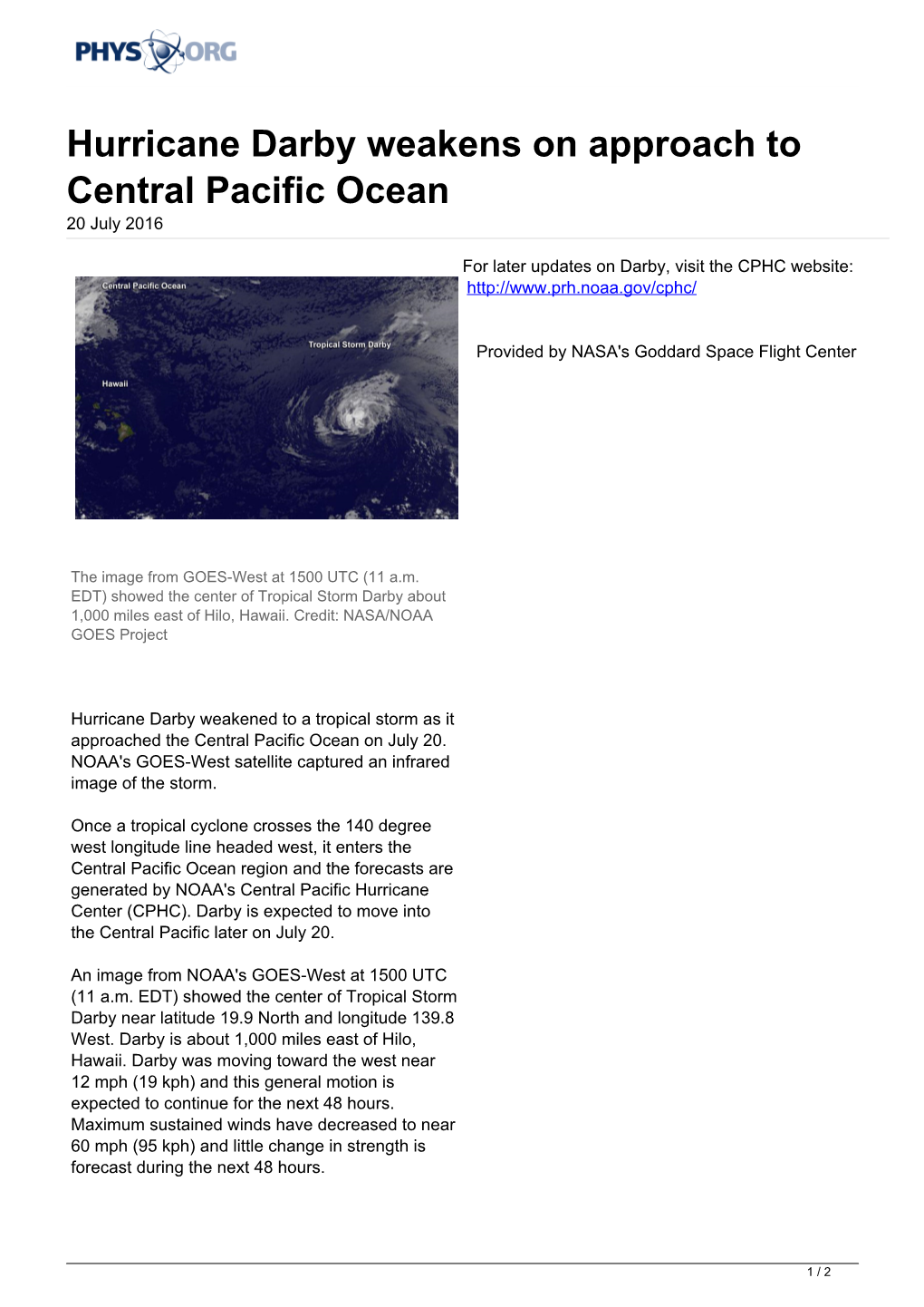 Hurricane Darby Weakens on Approach to Central Pacific Ocean 20 July 2016