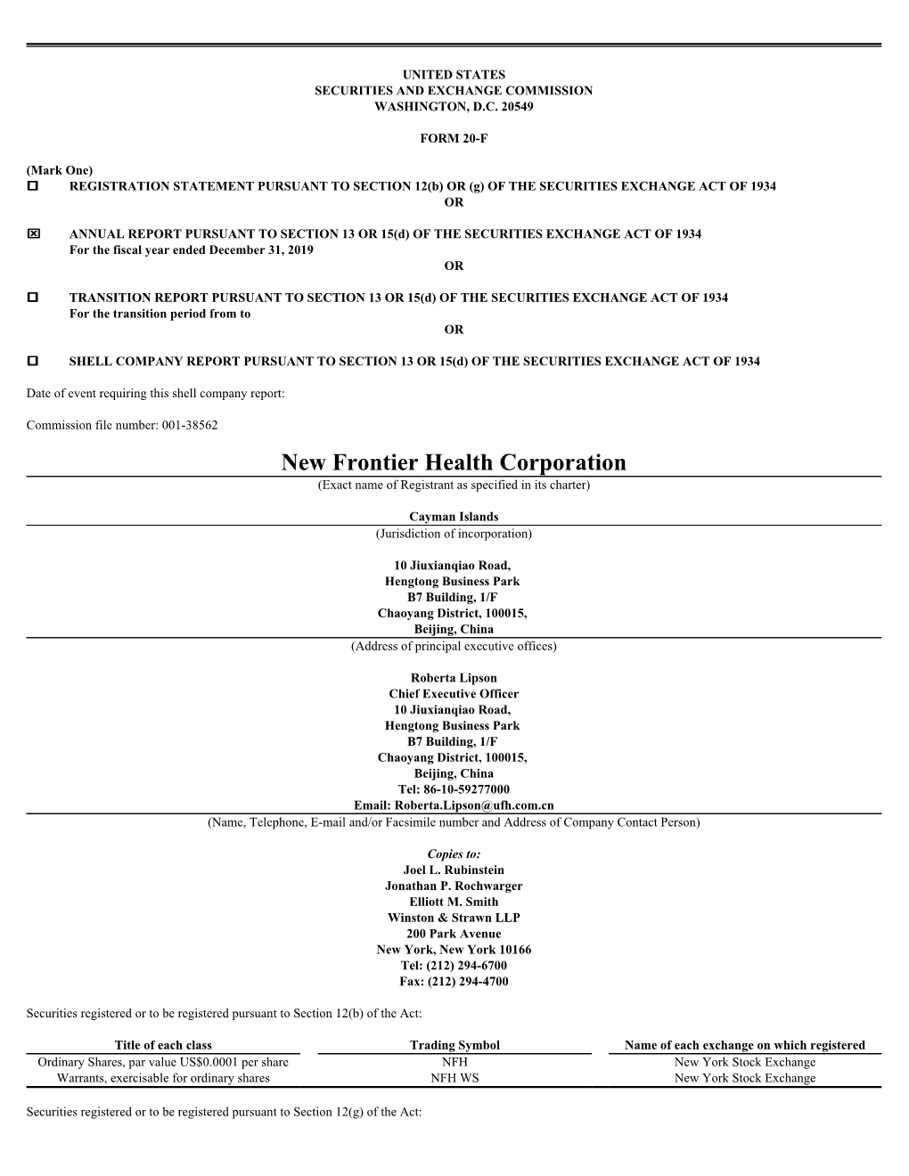 New Frontier Health Corporation (Exact Name of Registrant As Specified in Its Charter)