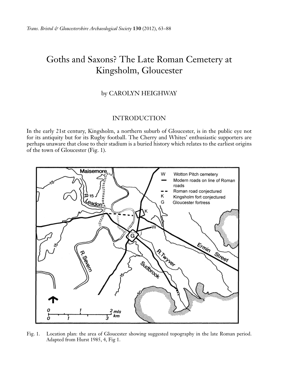 Goths and Saxons? the Late Roman Cemetery at Kingsholm, Gloucester