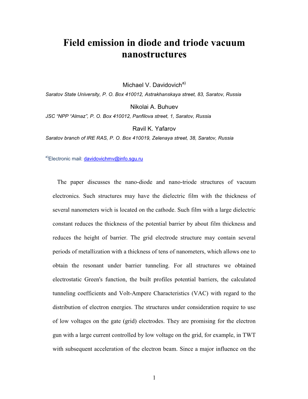 Field Emission in Diode and Triode Vacuum Nanostructures