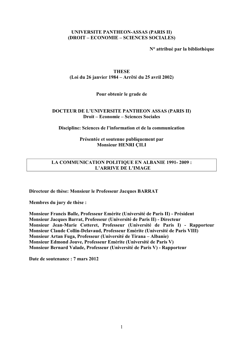 La Communication Politique En Albanie 1991- 2009 : L’Arrive De L’Image