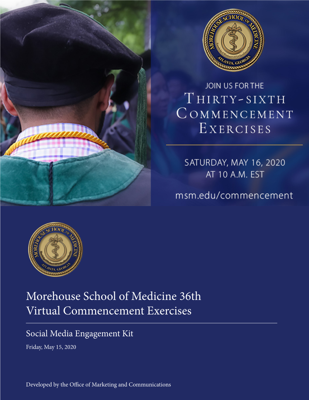 Morehouse School of Medicine 36Th Virtual Commencement Exercises