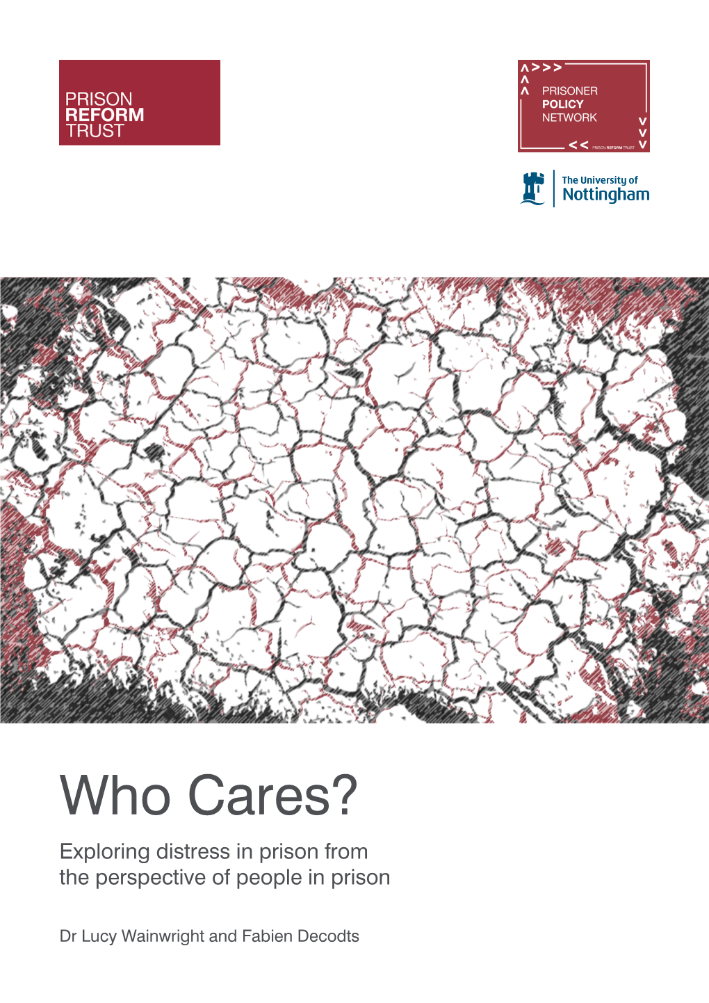 Who Cares? Exploring Distress in Prison from the Perspective of People in Prison