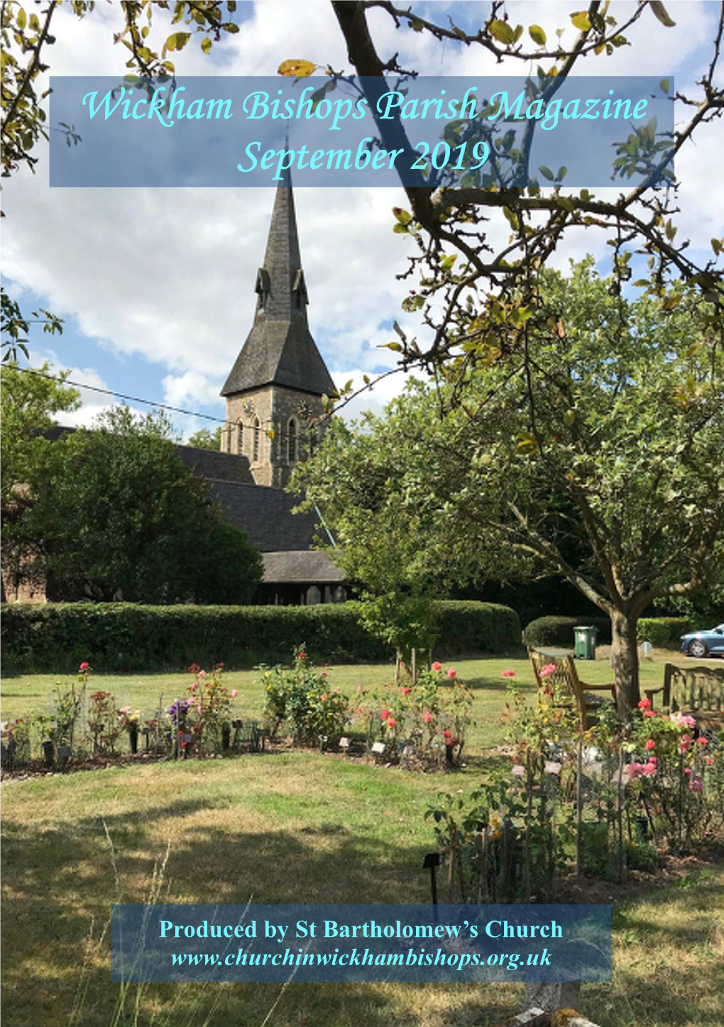 Wickham Bishops Parish Magazine September 2019
