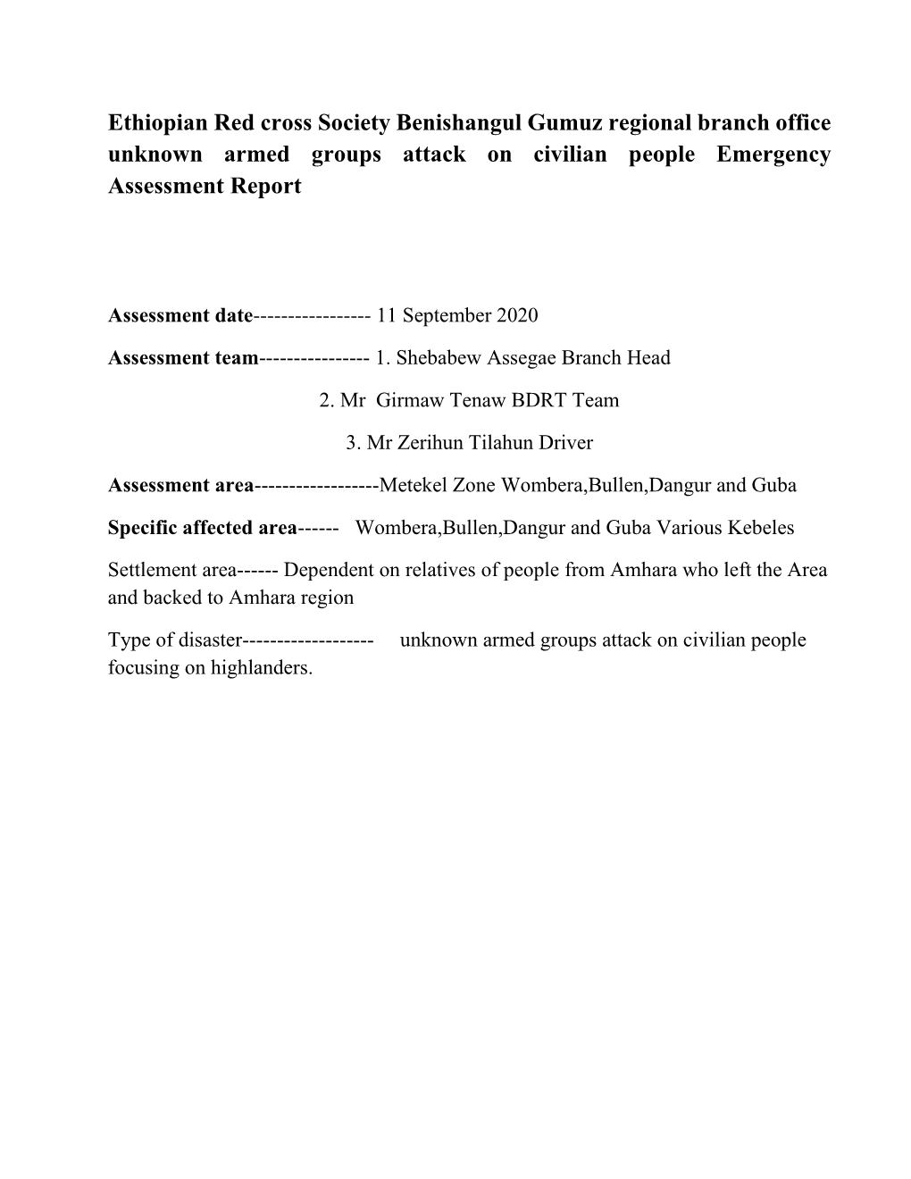 Ethiopian Red Cross Society Benishangul Gumuz Regional Branch Office Unknown Armed Groups Attack on Civilian People Emergency Assessment Report