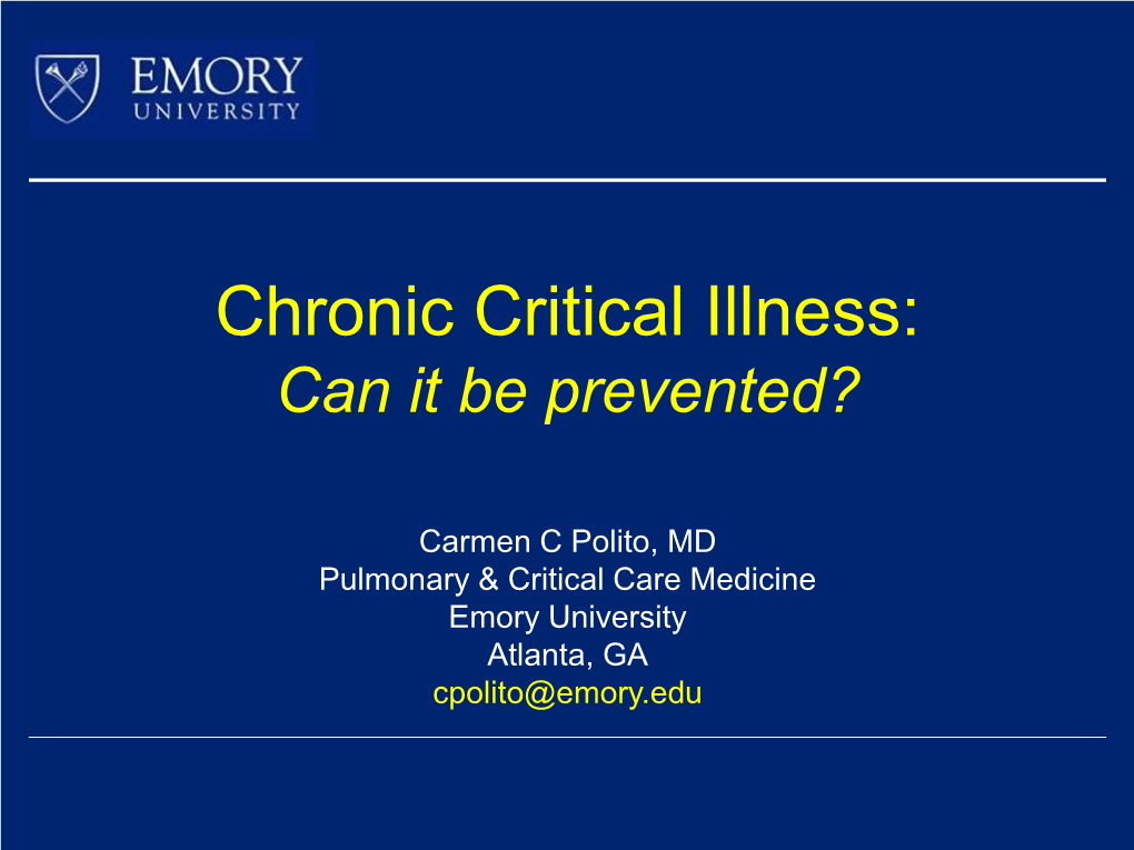 Chronic Critical Illness: Can It Be Prevented?