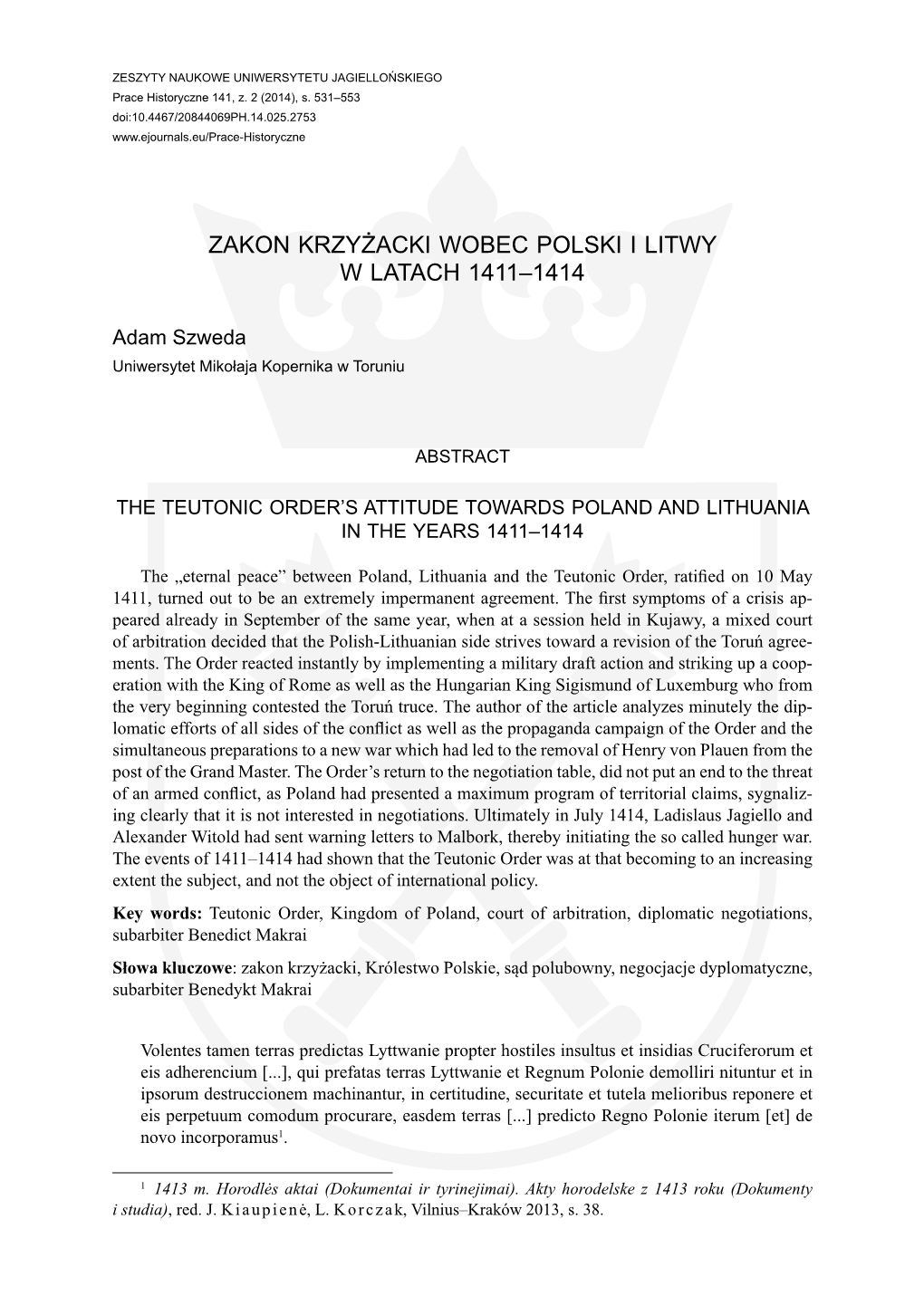 Zakon Krzyżacki Wobec Polski I Litwy W Latach 1411–1414