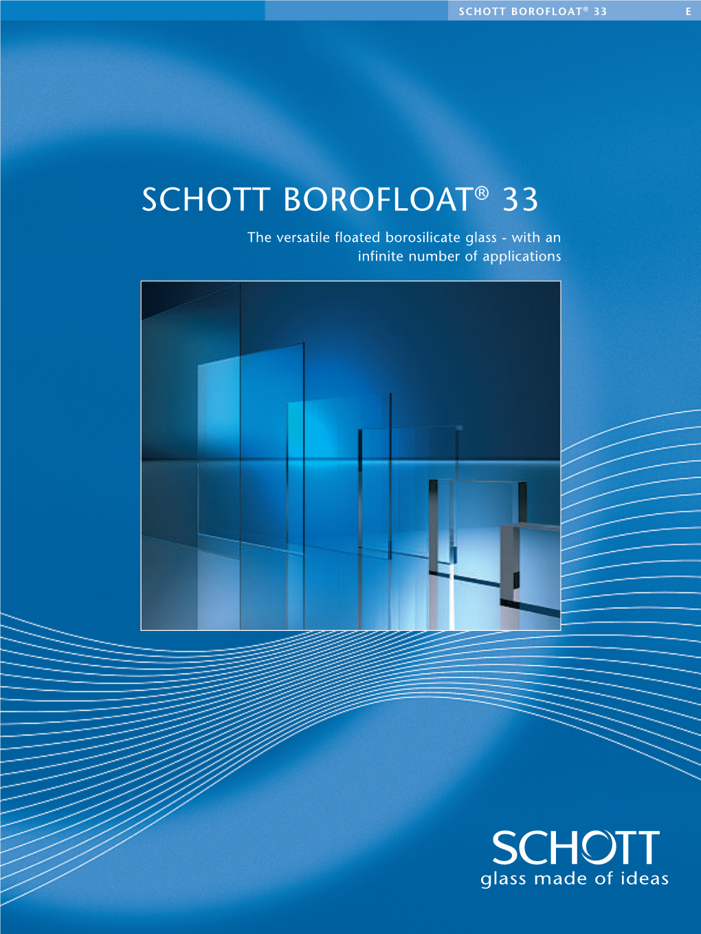 Borofloat 33: Floated Borosilicate Glass from SCHOTT