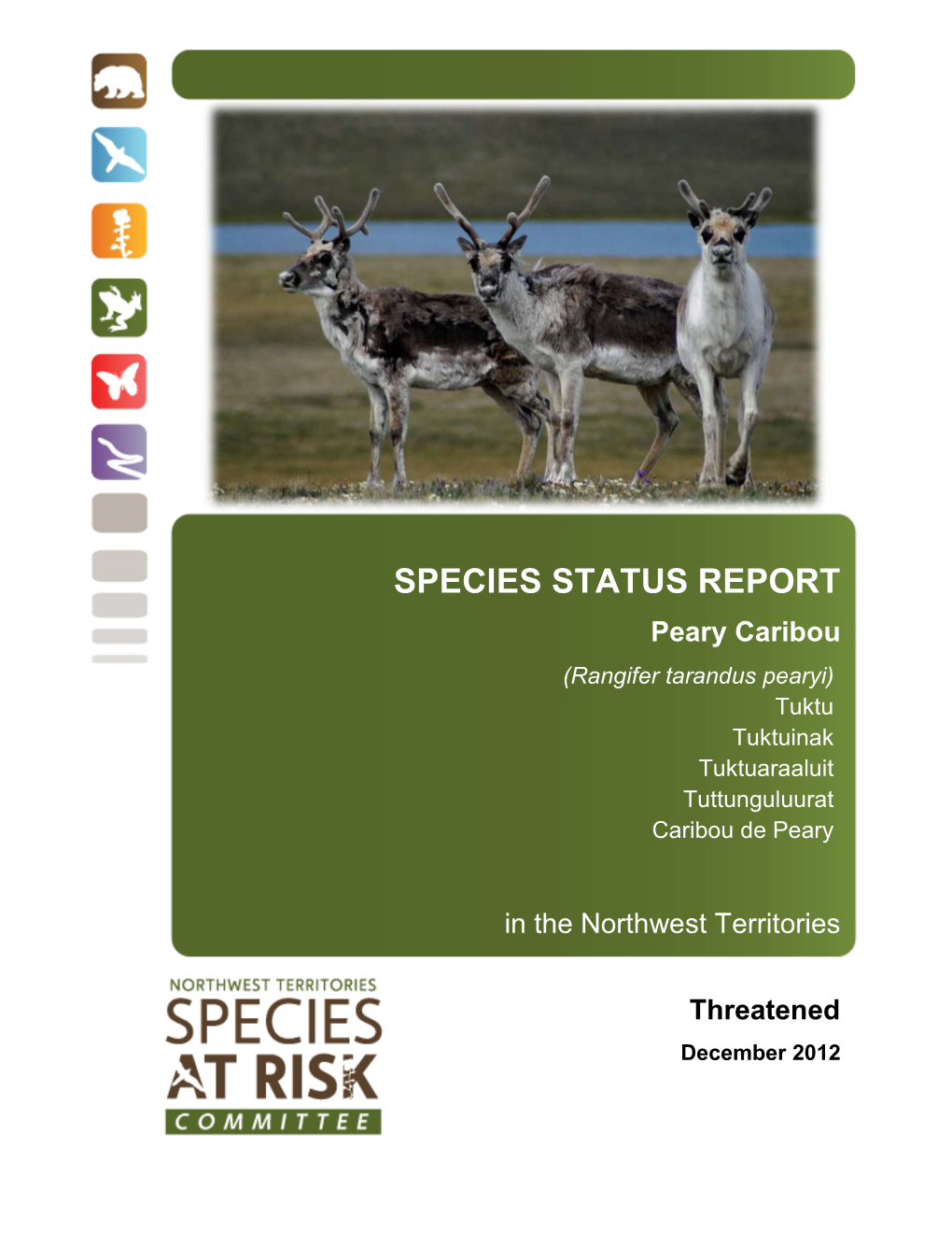 Status Report and Assessment of Peary Caribou in the NWT (2012)