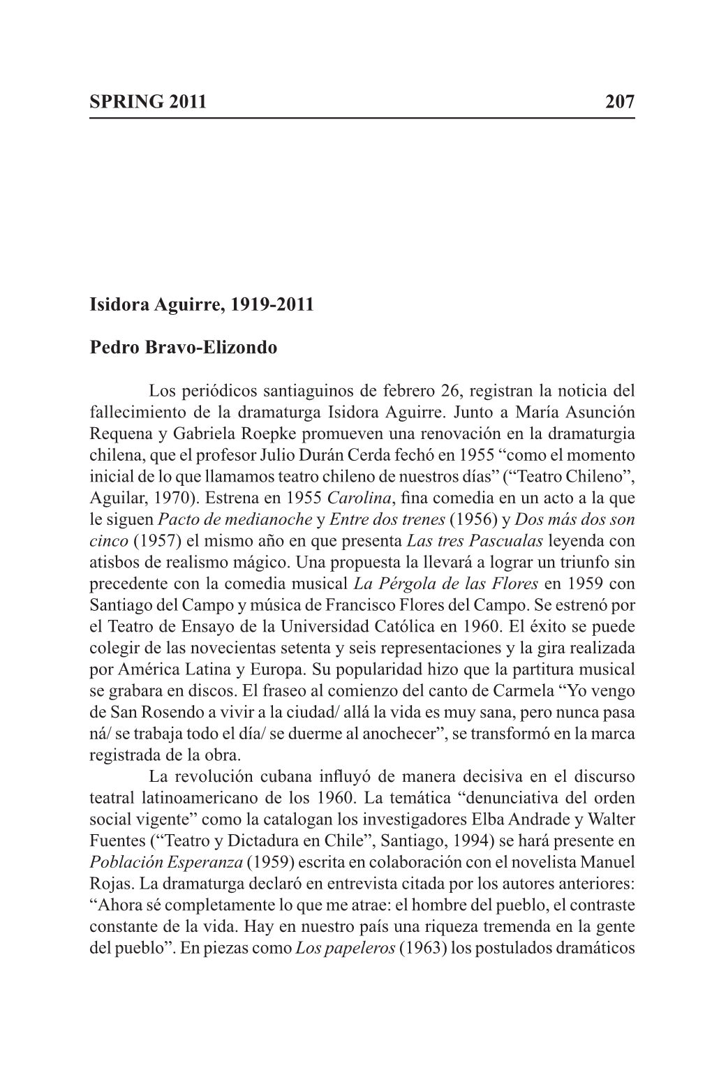 SPRING 2011 207 Isidora Aguirre, 1919-2011 Pedro Bravo-Elizondo