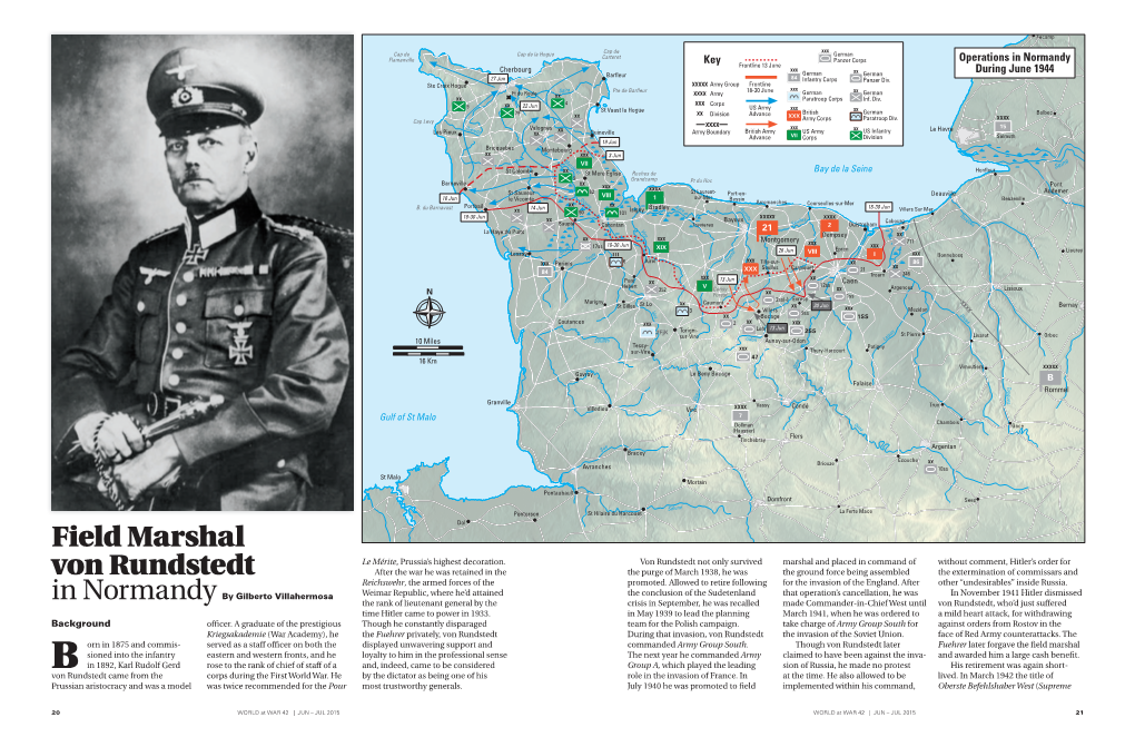 Field Marshal Von Rundstedt Was Generally Unaware of the Situ- Egate His Authority to His Subordinate Commander Possessed “Outstanding Soldier for 52 Years