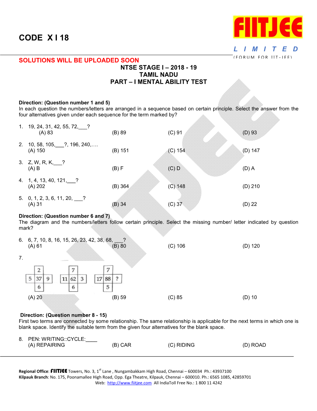 Code X I 18 Limited Solutions Will Be Uploaded Soon (Forum for Iit - Jee) Ntse Stage I – 2018 - 19 Tamil Nadu Part – I Mental Ability Test