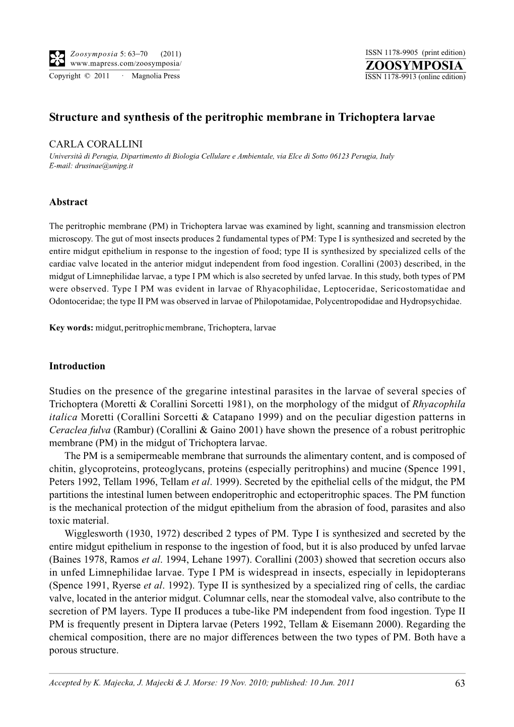 Structure and Synthesis of the Peritrophic Membrane in Trichoptera Larvae