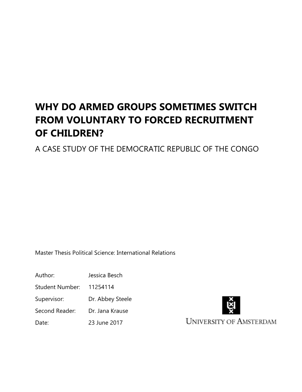 Why Do Armed Groups Sometimes Switch from Voluntary to Forced Recruitment of Children? a Case Study of the Democratic Republic of the Congo