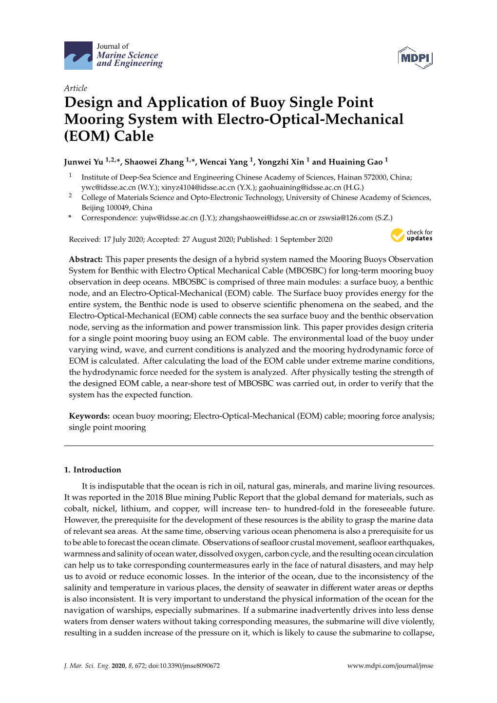 Design and Application of Buoy Single Point Mooring System with Electro-Optical-Mechanical (EOM) Cable