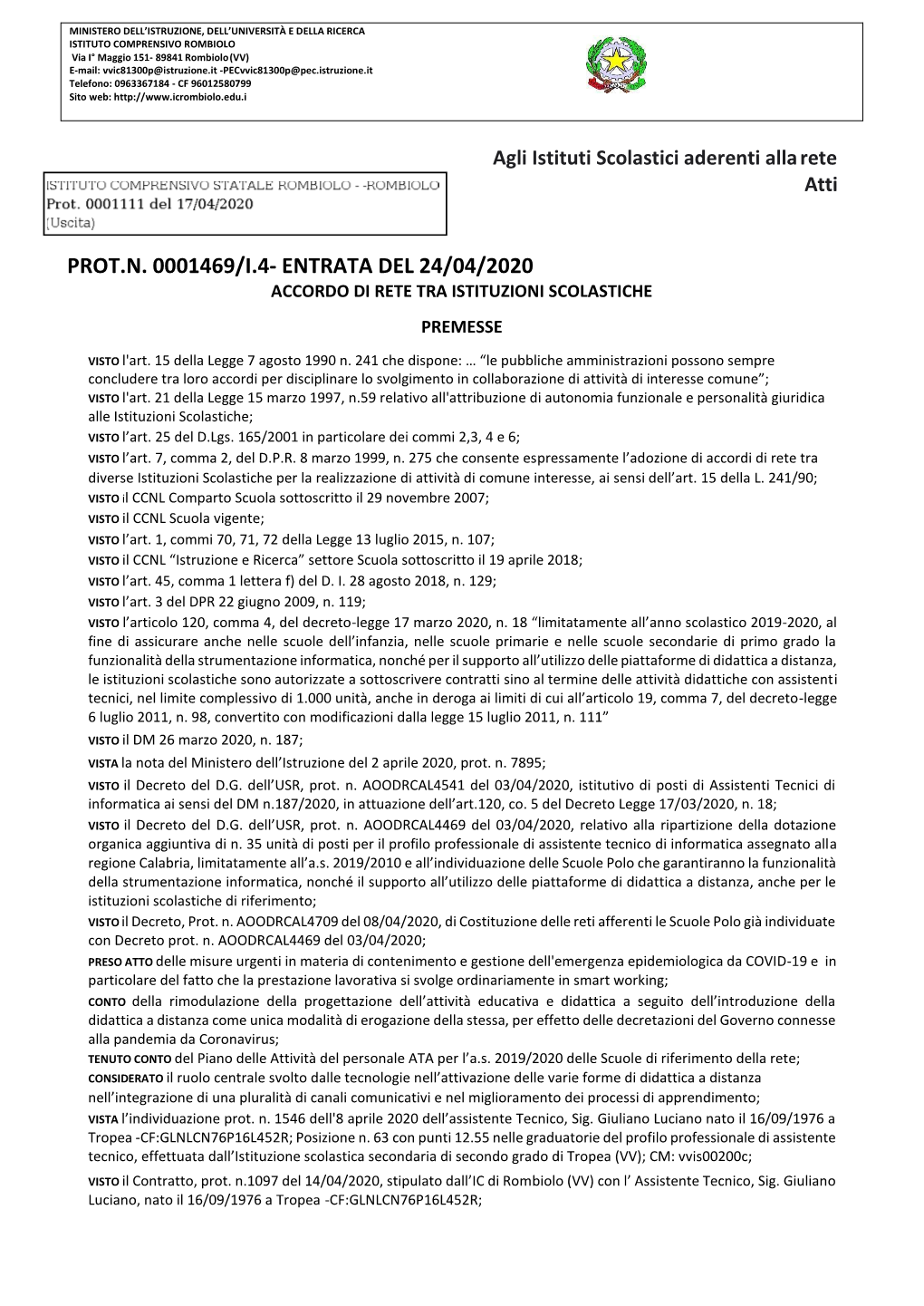 Prot.N. 0001469/I.4- Entrata Del 24/04/2020 Accordo Di Rete Tra Istituzioni Scolastiche Premesse