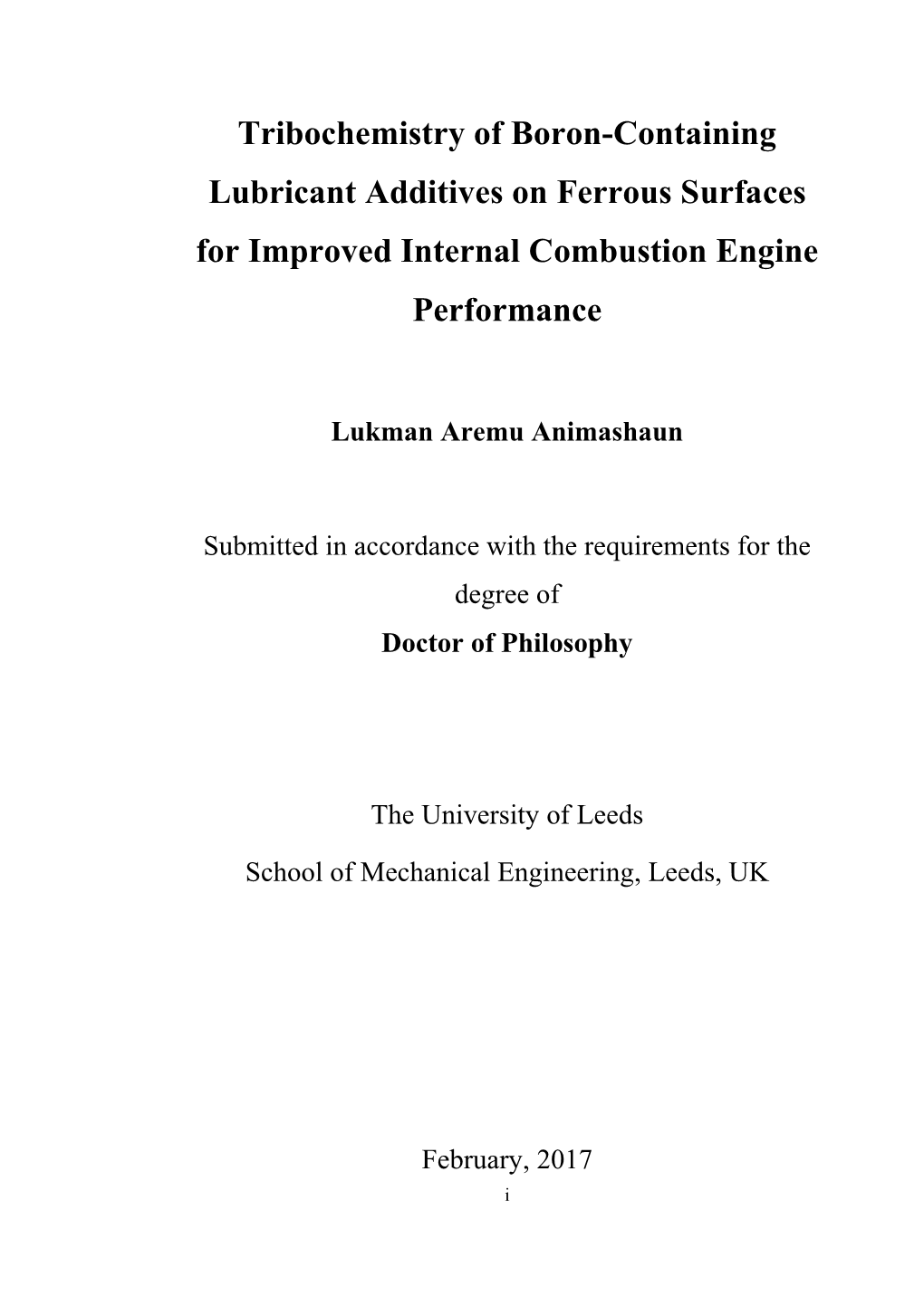 Tribochemistry of Boron-Containing Lubricant Additives on Ferrous Surfaces for Improved Internal Combustion Engine Performance