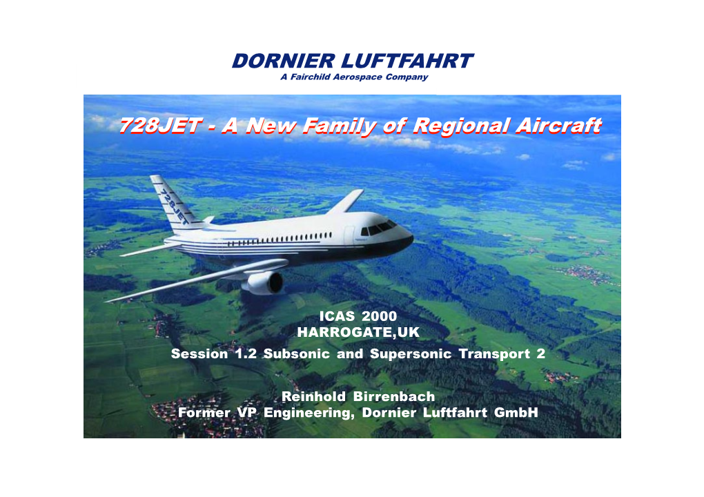 A New Family of Regional Aircraft 728JET