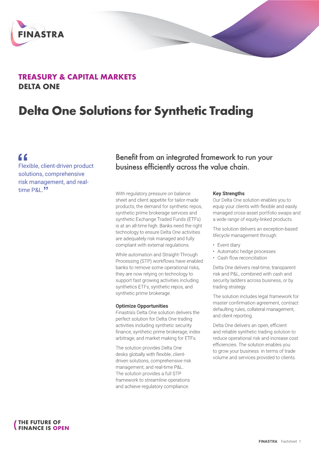 Delta One Solutions for Synthetic Trading