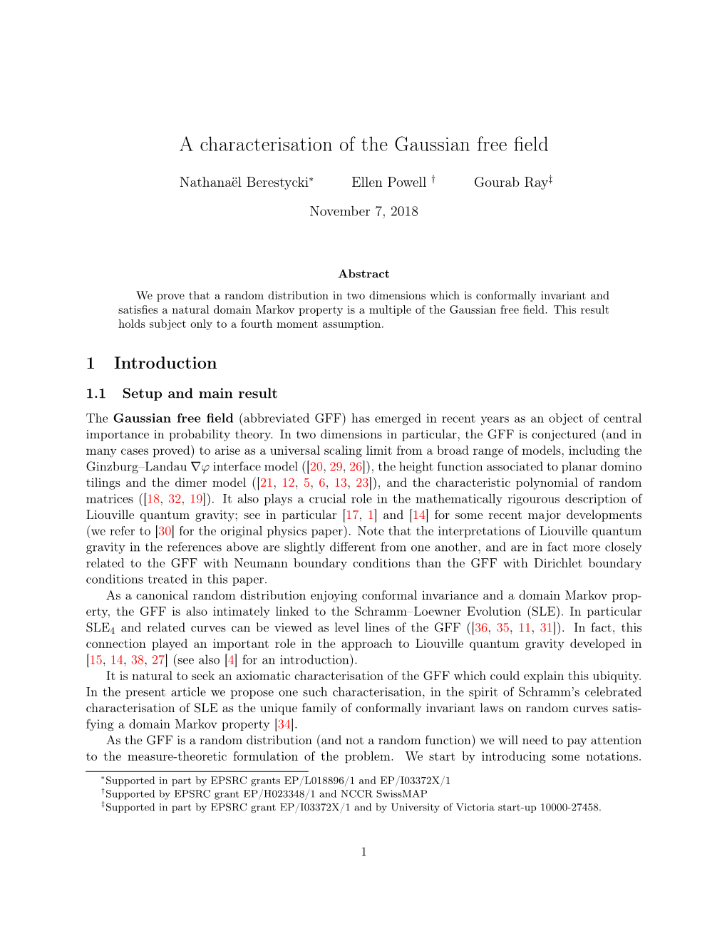 A Characterisation of the Gaussian Free Field