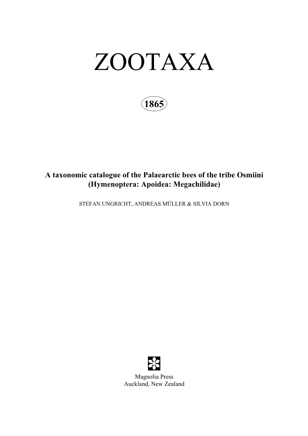 Zootaxa, a Taxonomic Catalogue of the Palaearctic Bees of the Tribe Osmiini