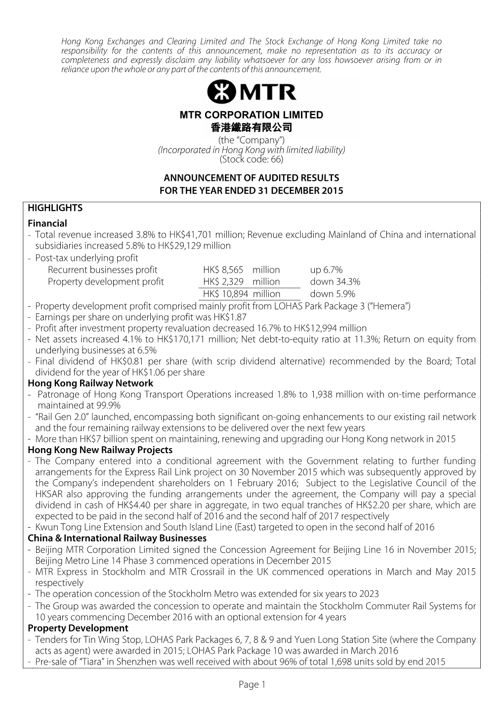 Page 1 MTR CORPORATION LIMITED 香港鐵路有限公司 (The “Company”) (Incorporated in Hong Kong with Limited Liability) (