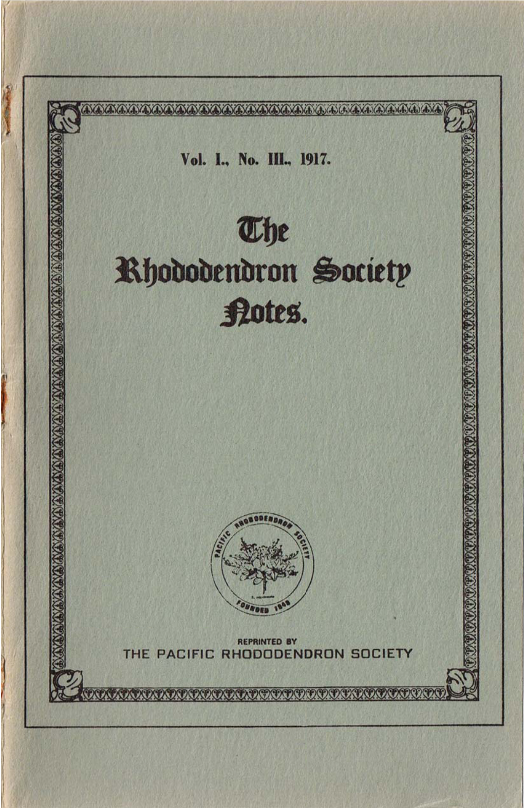 Rhododendron Society Notes Volume I.III 1917