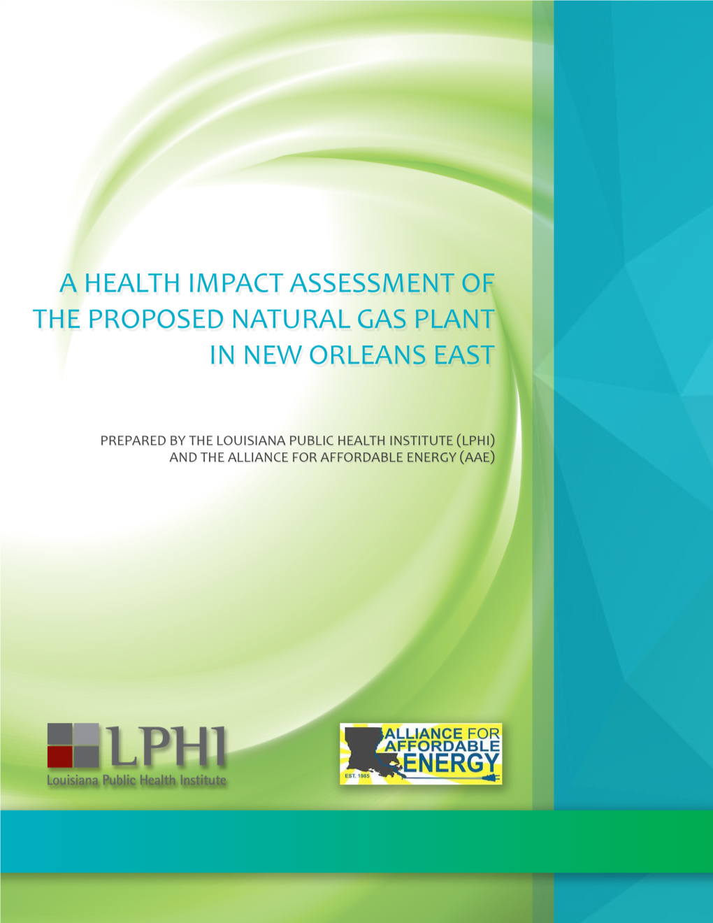 Health Impact Assessment of the Proposed Natural Gas Plant in New Orleans East | 3 List of Figures