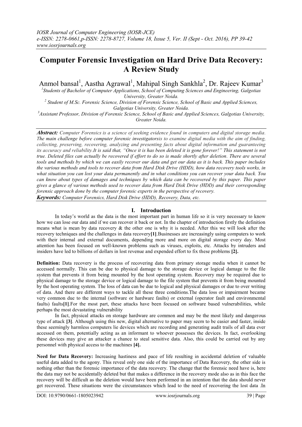 Computer Forensic Investigation on Hard Drive Data Recovery: a Review Study