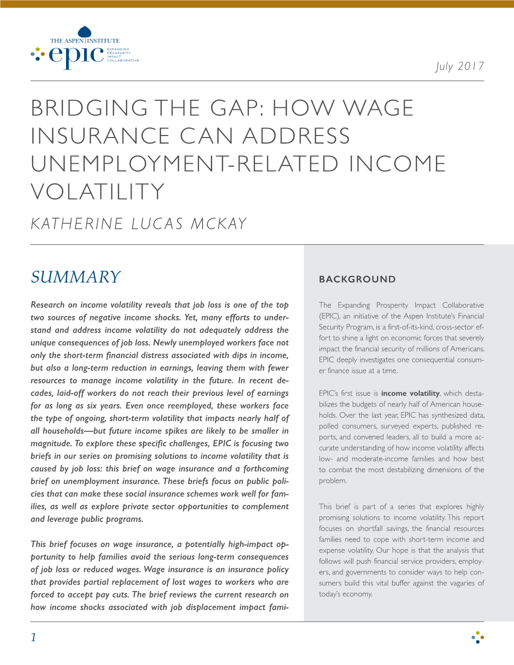 Wage Insurance Can Address Unemployment-Related Income Volatility Katherine Lucas Mckay