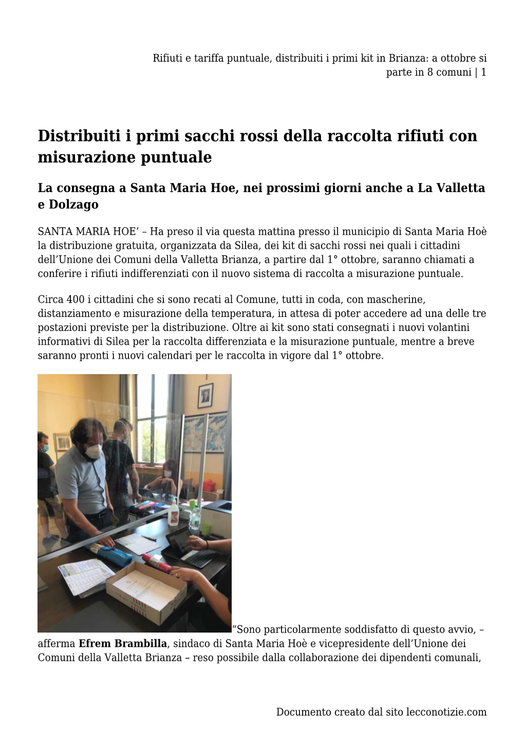 Rifiuti E Tariffa Puntuale, Distribuiti I Primi Kit in Brianza: a Ottobre Si Parte in 8 Comuni | 1