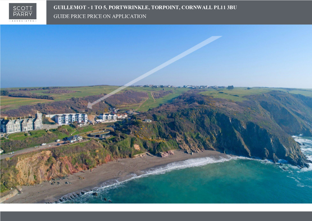 Guillemot - 1 to 5, Portwrinkle, Torpoint, Cornwall Pl11 3Bu Guide Price Price on Application