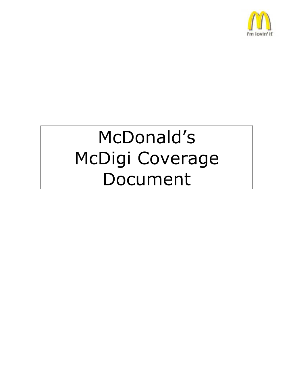 Mcdonald's Mcdigi Coverage Document