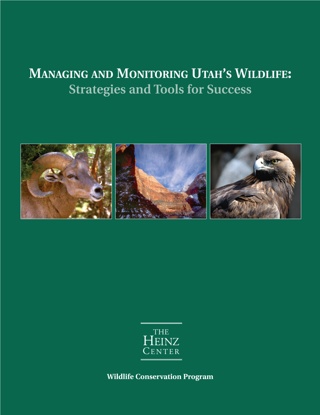 Managing and Monitoring Utah's Wildlife