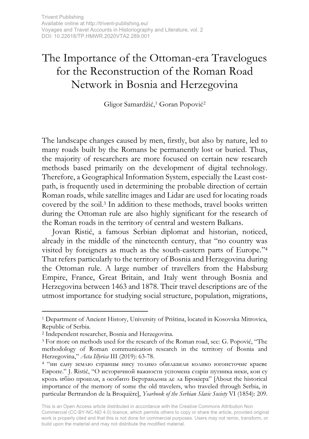 The Importance of the Ottoman-Era Travelogues for the Reconstruction of the Roman Road Network in Bosnia and Herzegovina