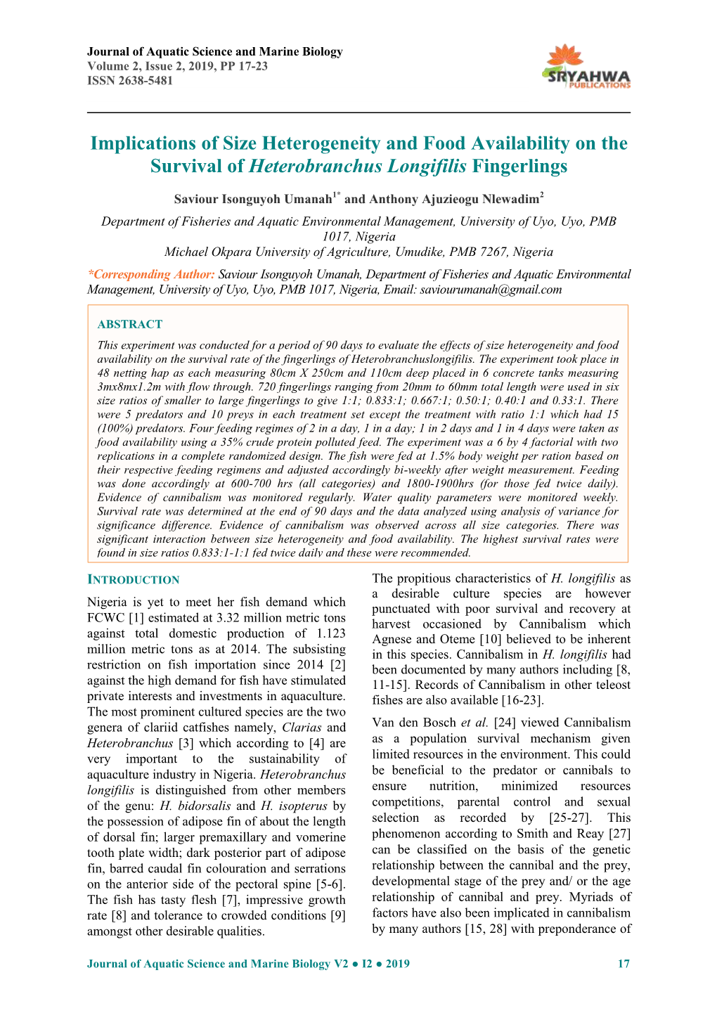 Implications of Size Heterogeneity and Food Availability on the Survival of Heterobranchus Longifilis Fingerlings