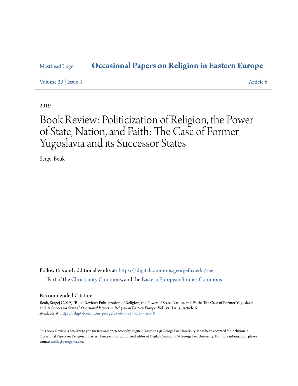 Book Review: Politicization of Religion, the Power of State, Nation, and Faith: the Ac Se of Former Yugoslavia and Its Successor States Sergej Beuk