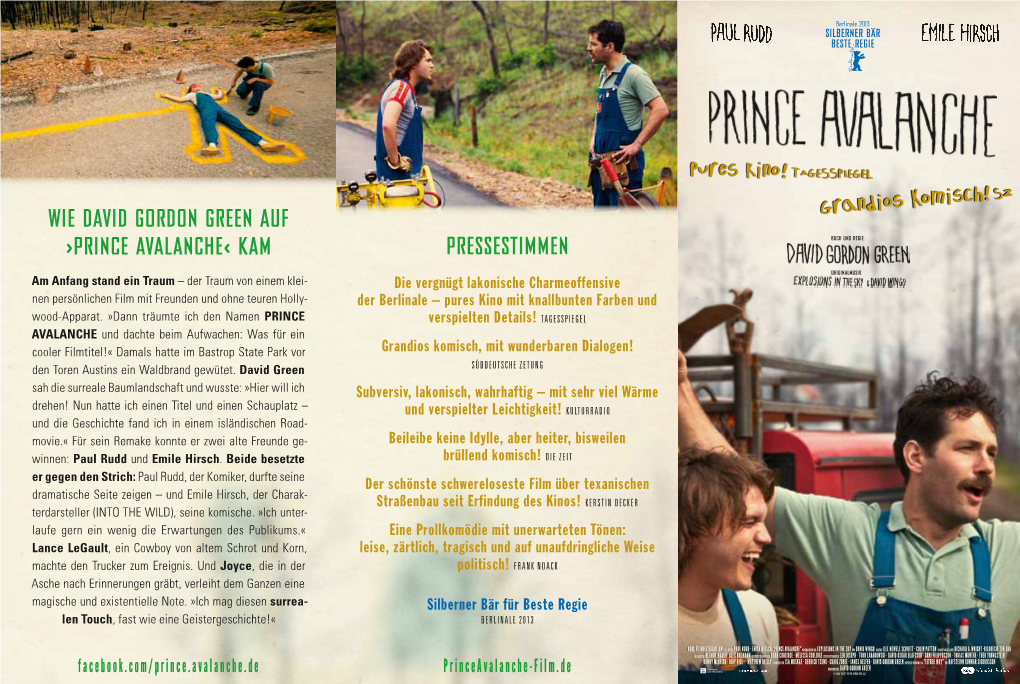 Wie David Gordon Green AUF >Prince Avalanche< KAM