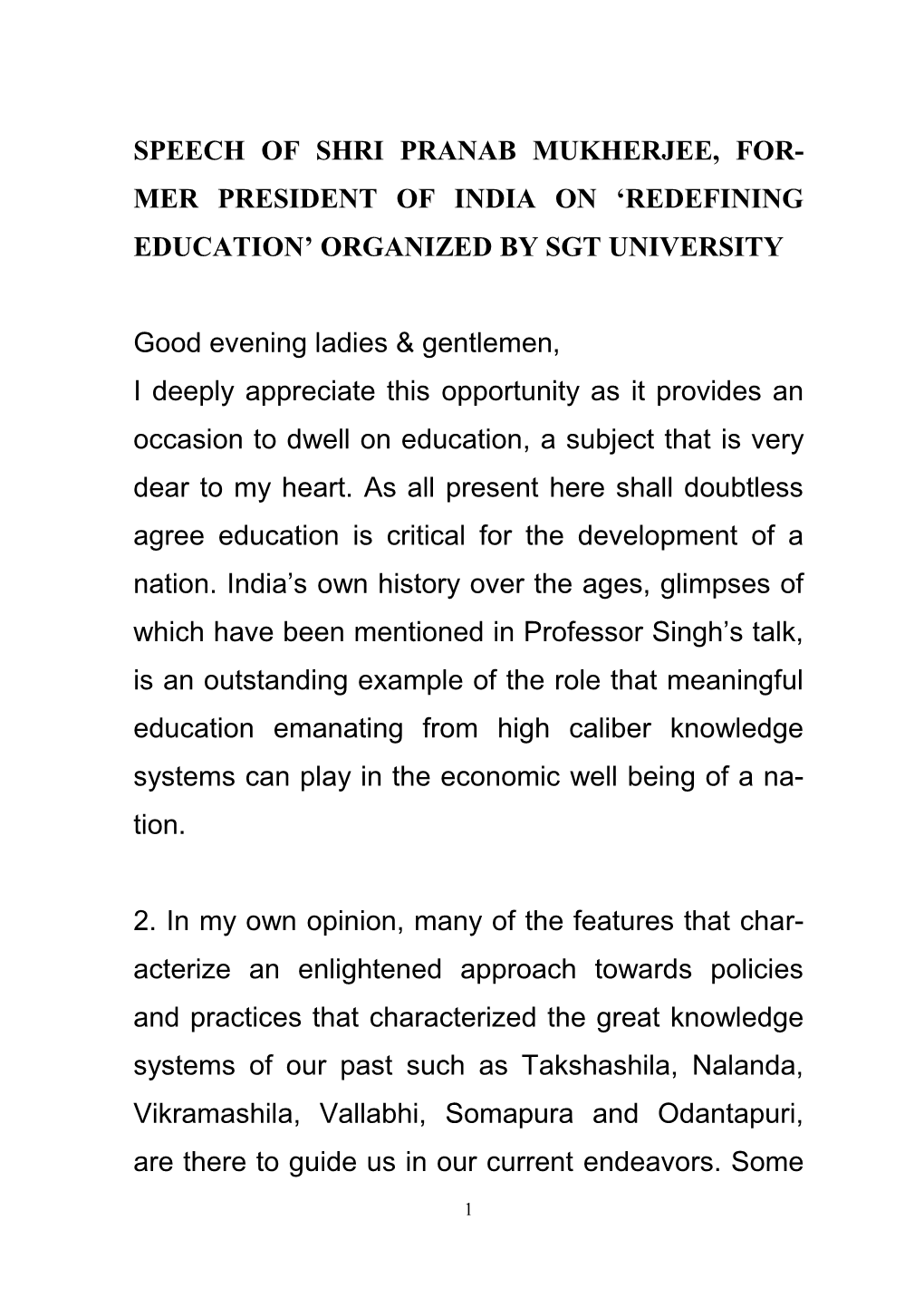 Speech of Shri Pranab Mukherjee, For- Mer President of India on ‘Redefining Education’ Organized by Sgt University