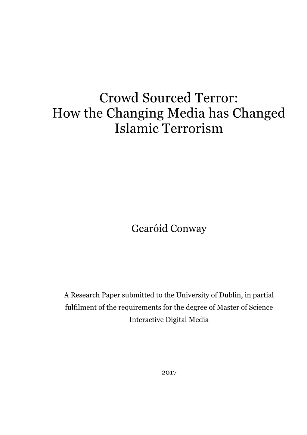 How the Changing Media Has Changed Islamic Terrorism