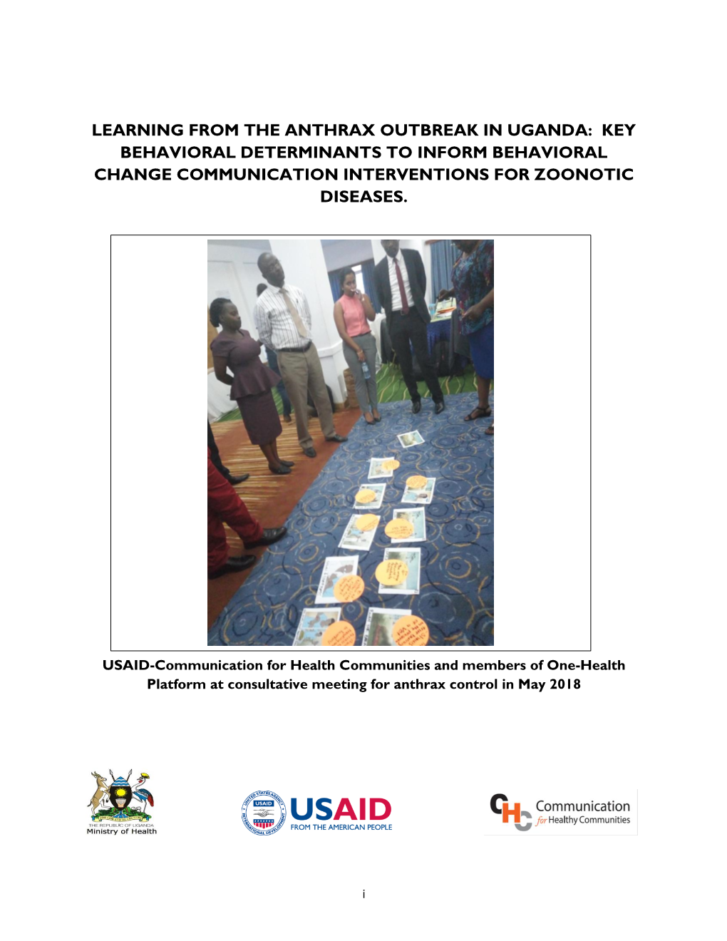 Learning from the Anthrax Outbreak in Uganda: Key Behavioral Determinants to Inform Behavioral Change Communication Interventions for Zoonotic Diseases